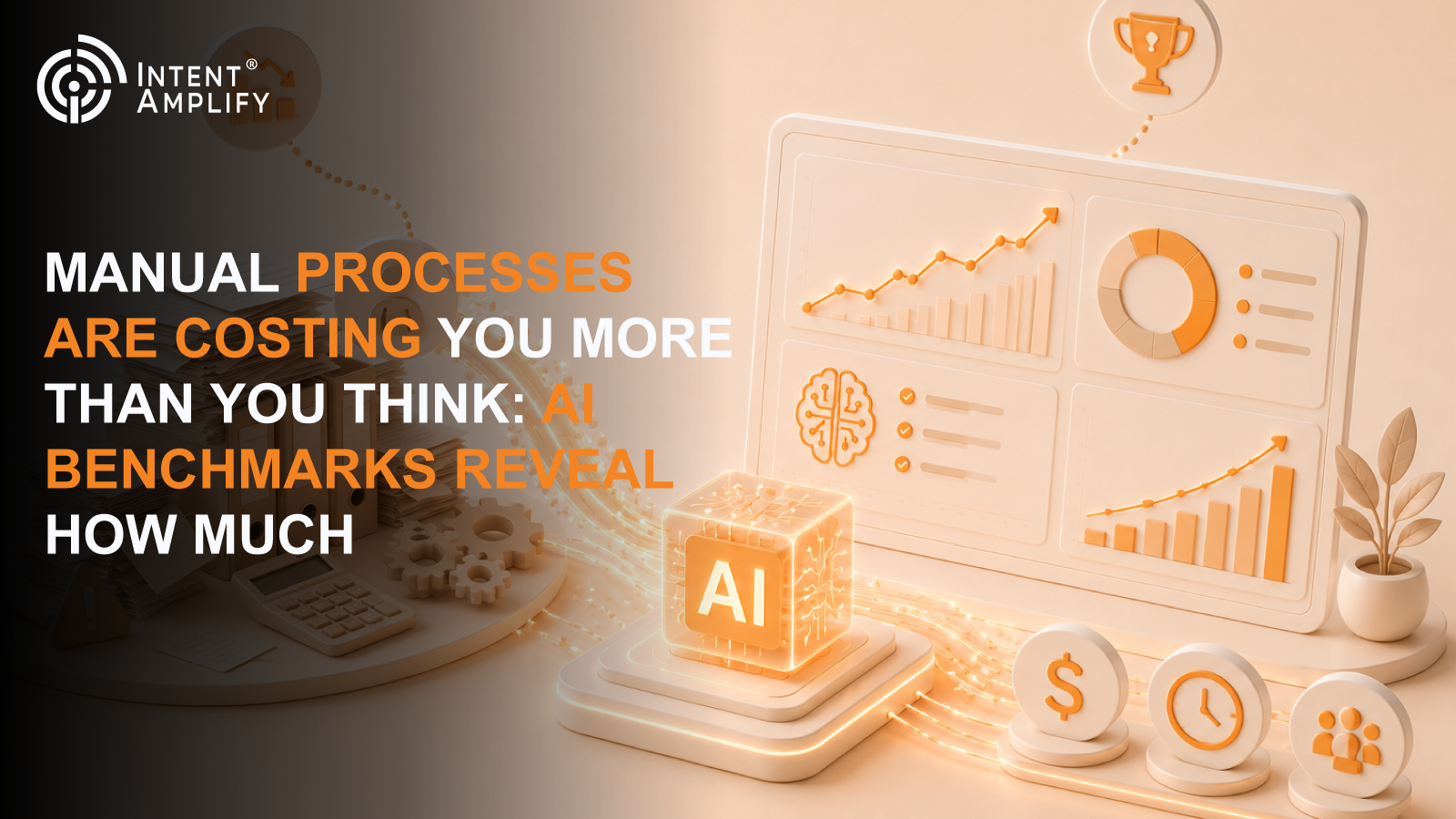Manual Processes Are Costing You More Than You Think: AI Benchmarks Reveal How Much