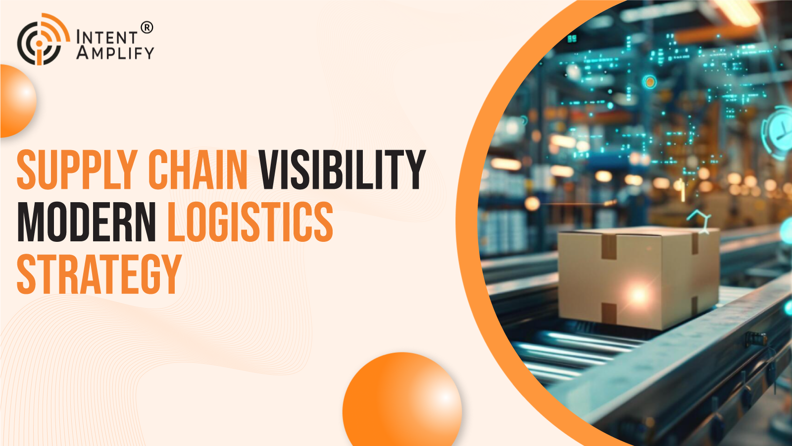 How Supply Chain Visibility Is Reshaping Modern Logistics Strategy