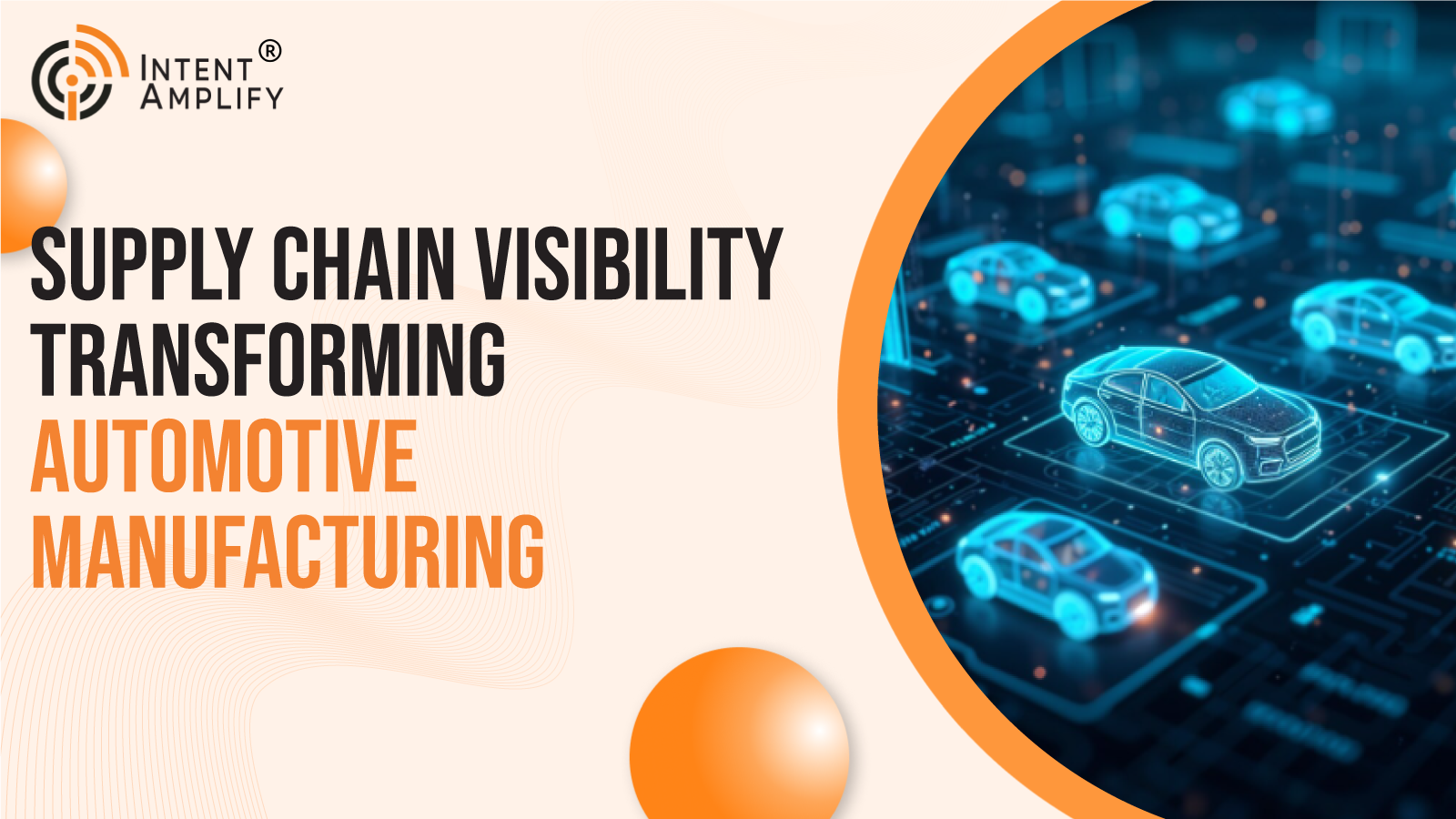 How Supply Chain Visibility and Inventory Optimization Are Transforming Automotive Manufacturing