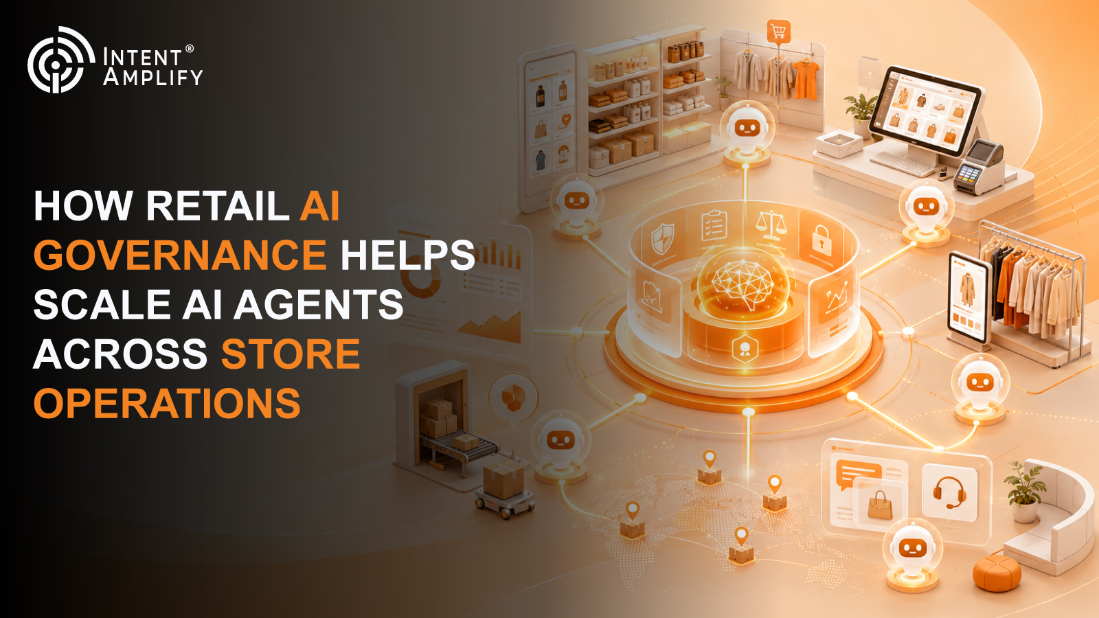 How Retail AI Governance Helps Scale AI Agents Across Store Operations