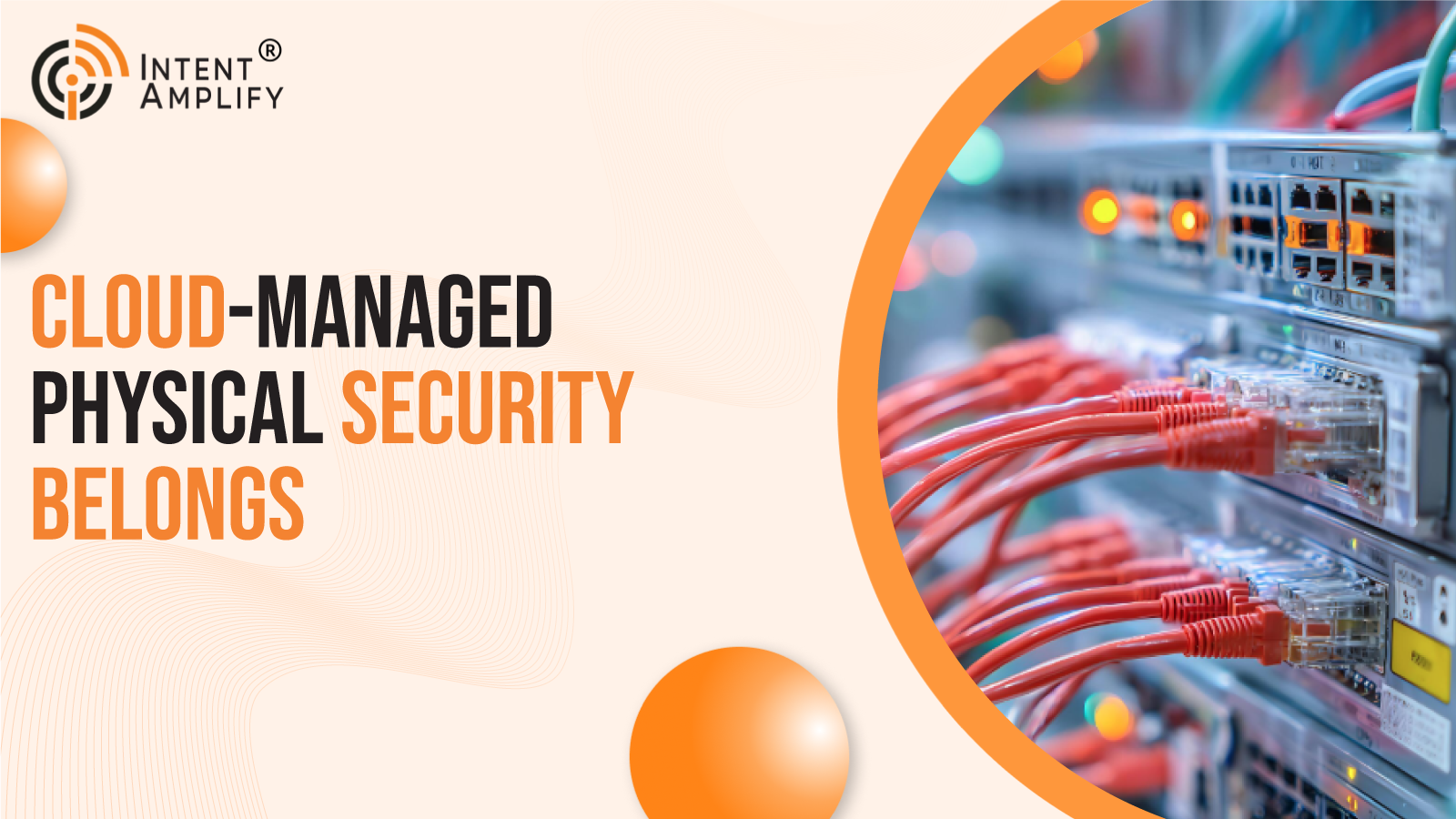 Why Cloud-Managed Physical Security Belongs in Enterprise Risk Planning