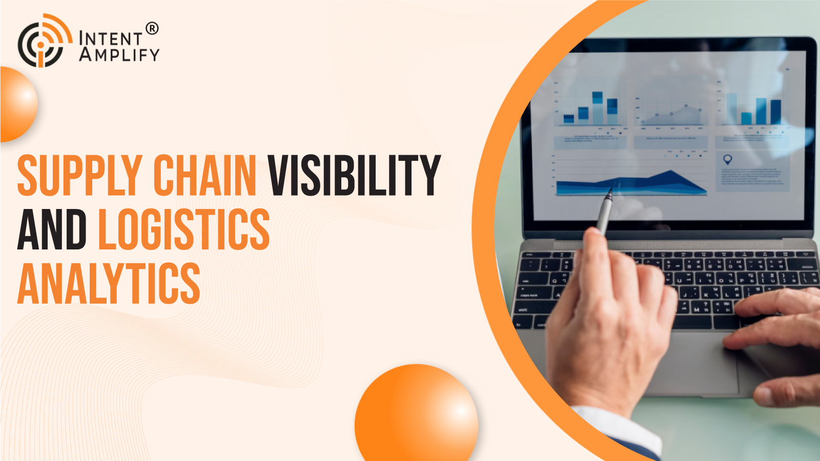 Supply Chain Visibility and Logistics Analytics: The Foundation of Resilient Global Operations