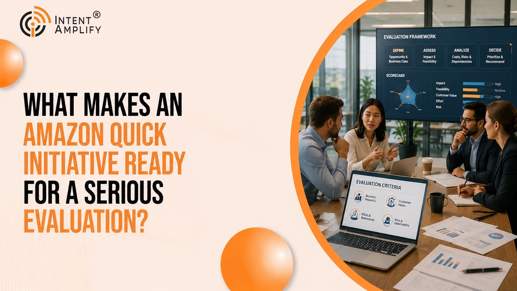 What Makes an Amazon Quick Initiative Ready for a Serious Evaluation?