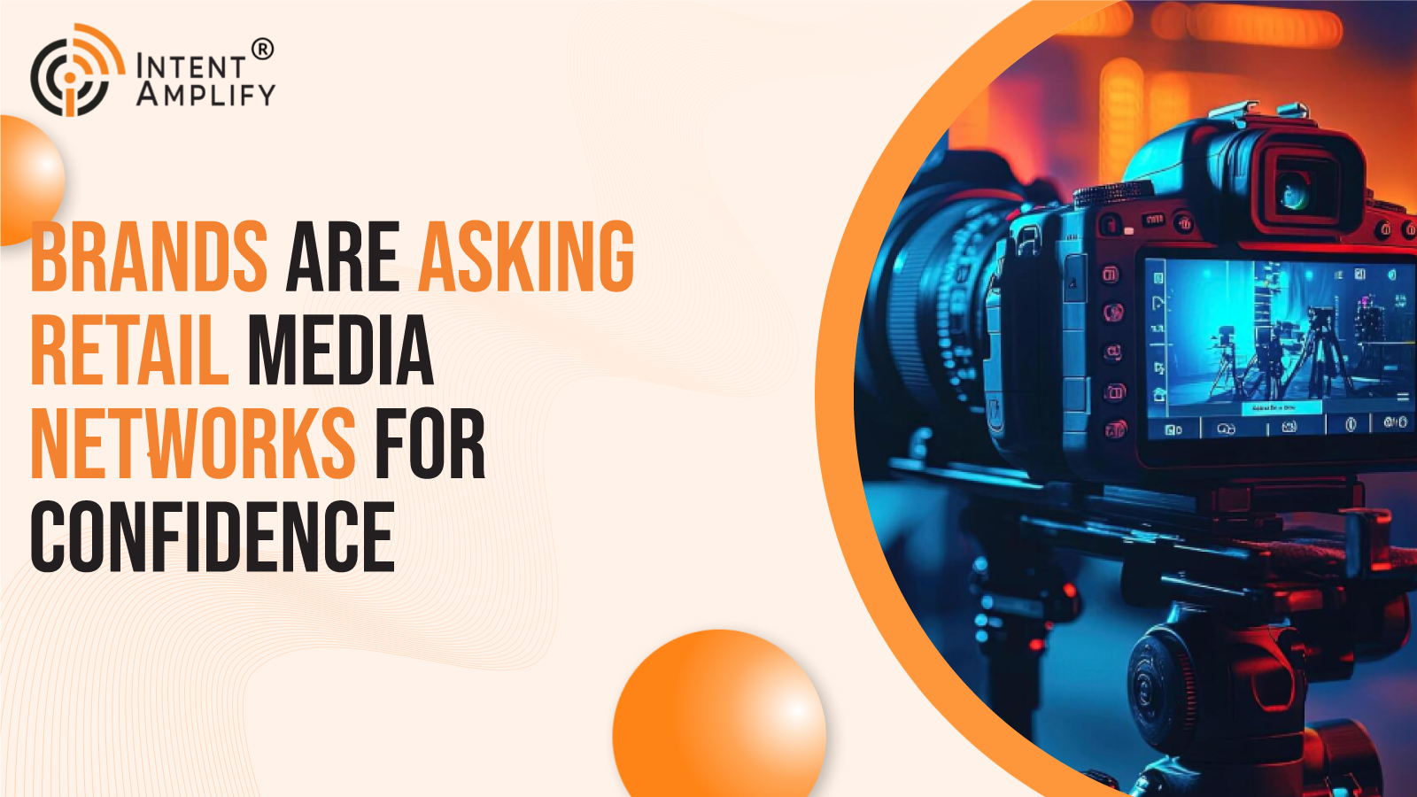 Brands Are Asking Retail Media Networks for Confidence, Not More Complexity