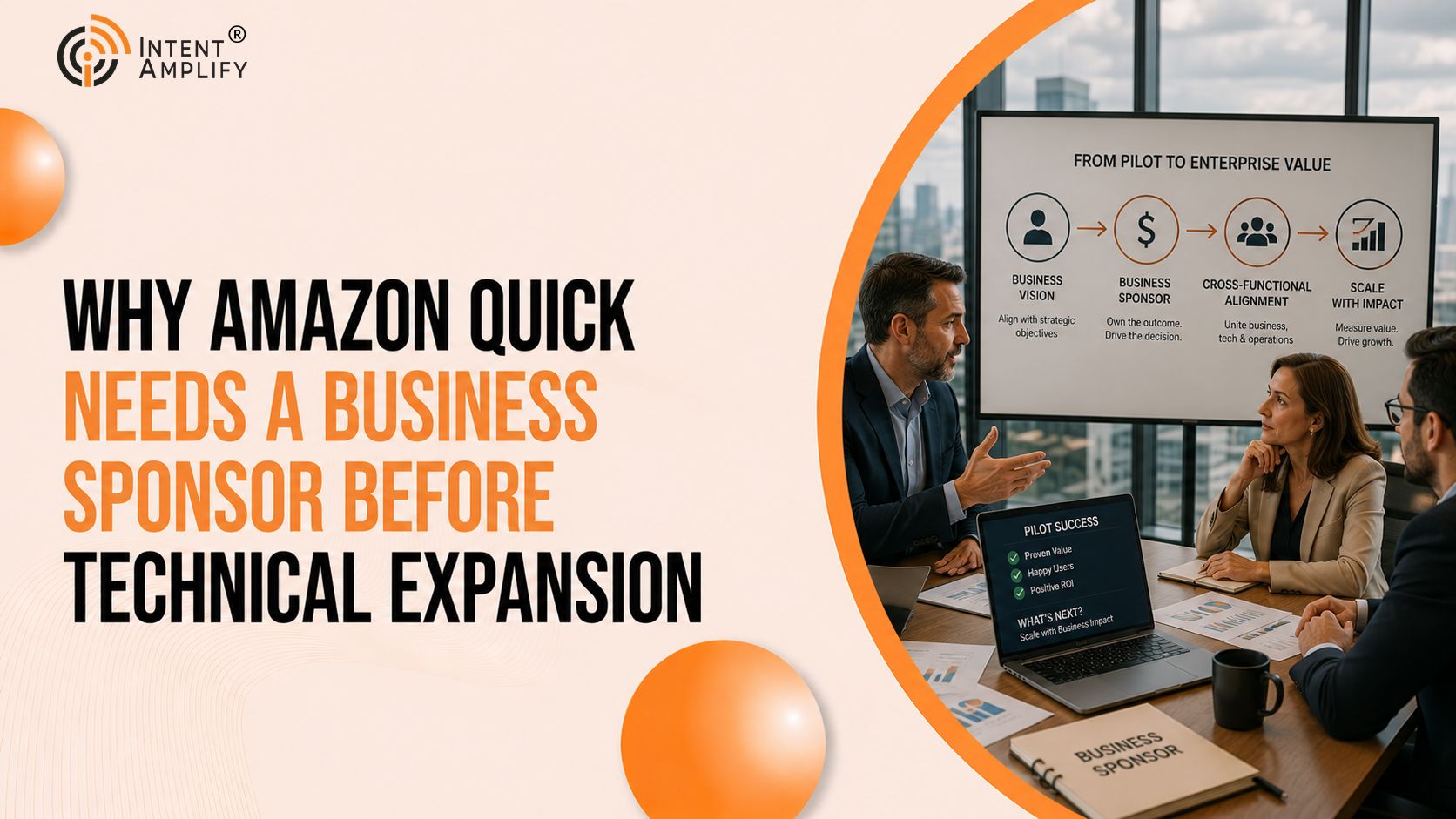Why Amazon Quick Needs a Business Sponsor Before Technical Expansion