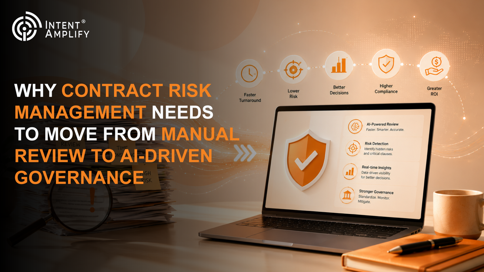 Why Contract Risk Management Needs to Move from Manual Review to AI-Driven Governance