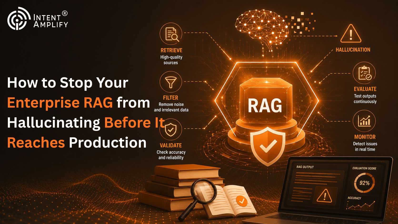 How to Stop Your Enterprise RAG from Hallucinating Before It Reaches Production