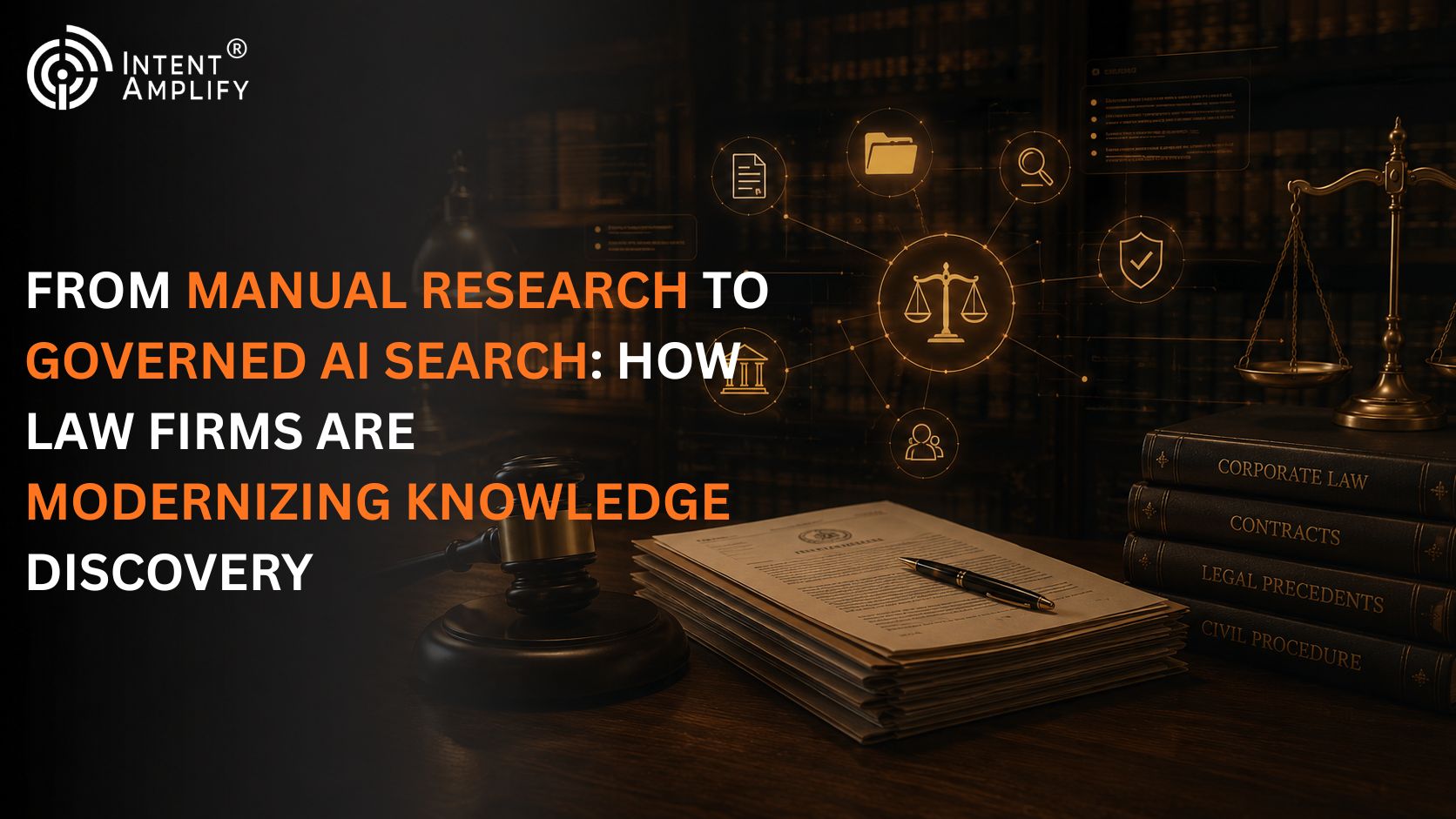 From Manual Research to Governed AI Search: How Law Firms Are Modernizing Knowledge Discovery