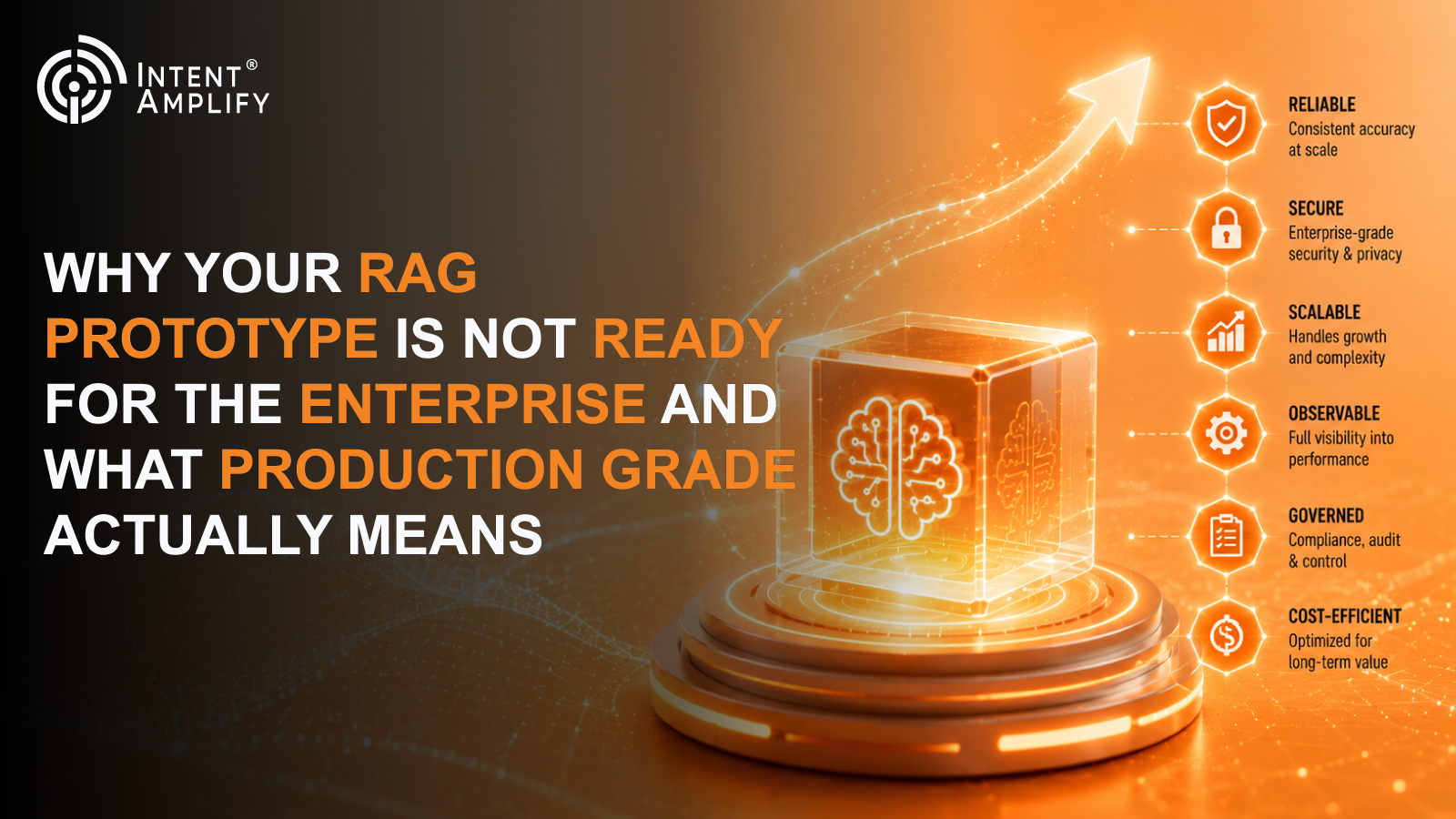 Why Your RAG Prototype Is Not Ready for the Enterprise and What Production Grade Actually Means