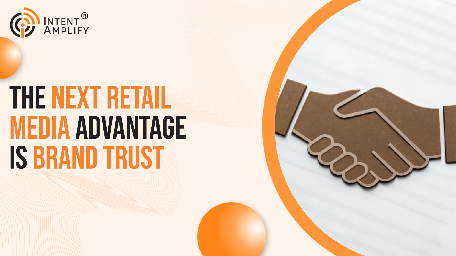 The Next Retail Media Advantage Is Brand Trust