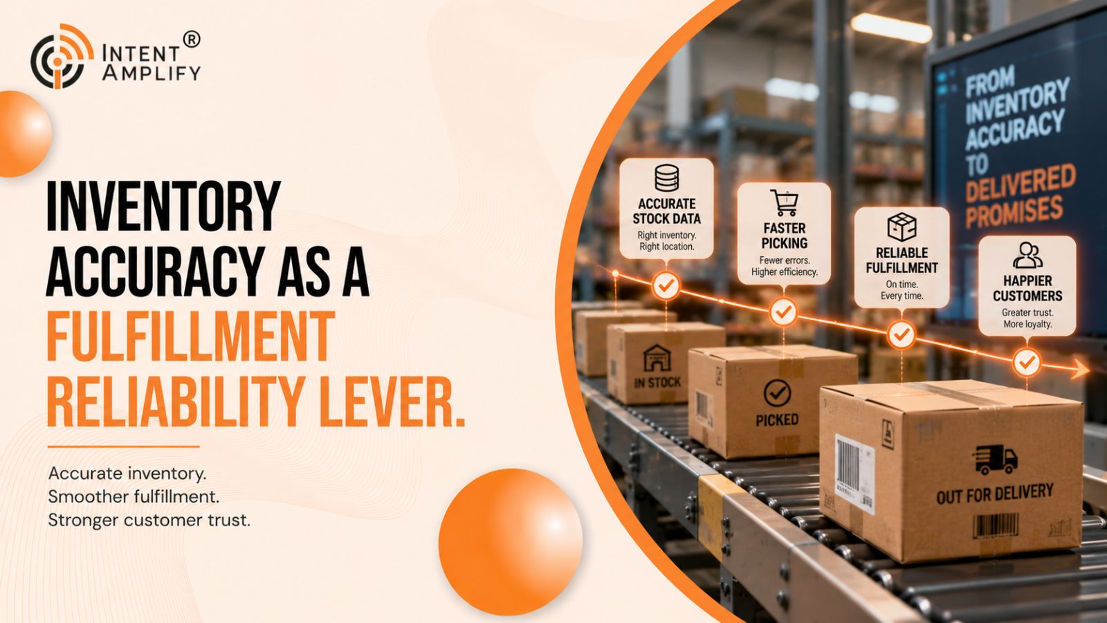 Inventory Accuracy as a Fulfillment Reliability Lever
