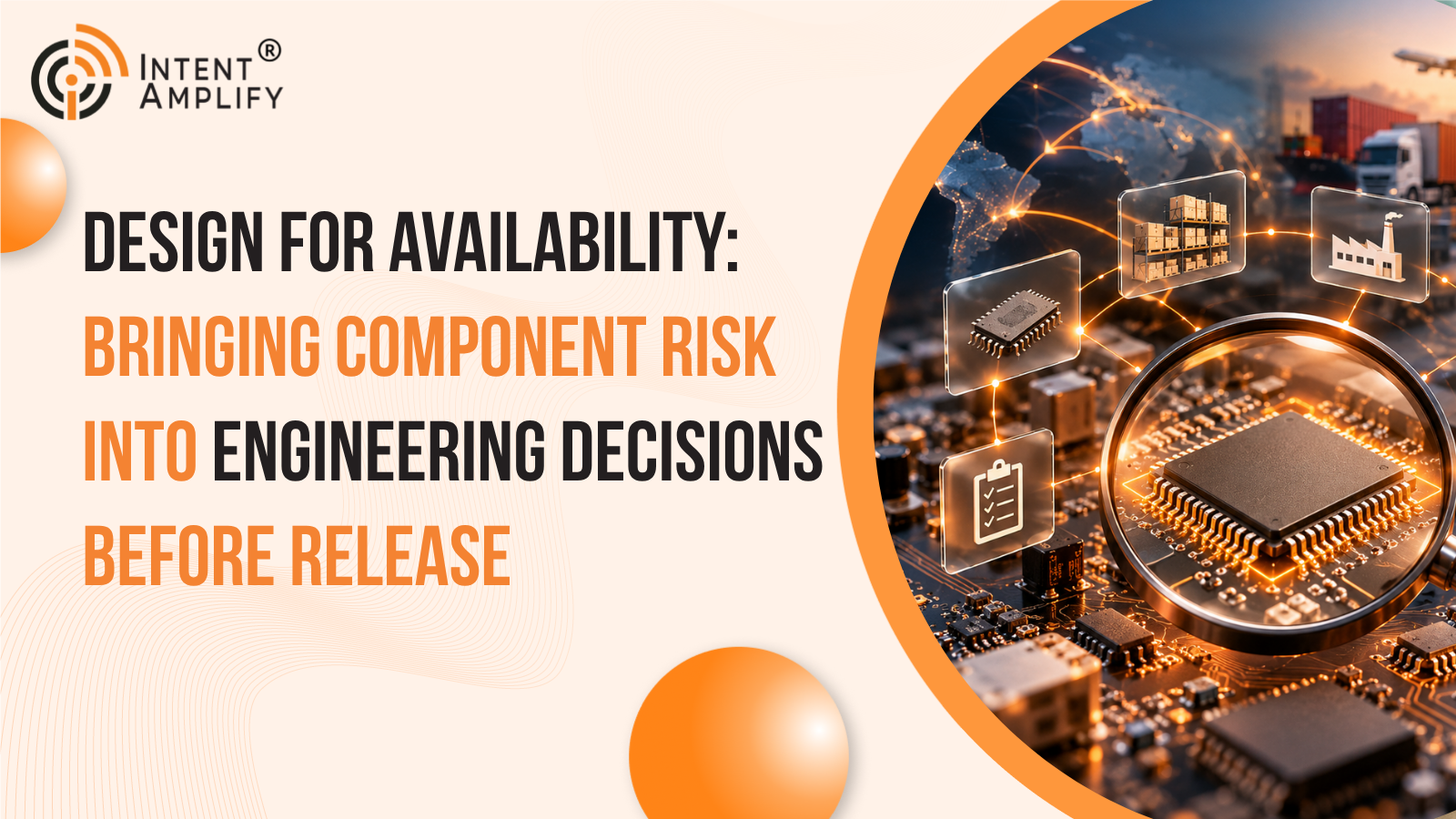 Design for Availability: Bringing Component Risk Into Engineering Decisions Before Release