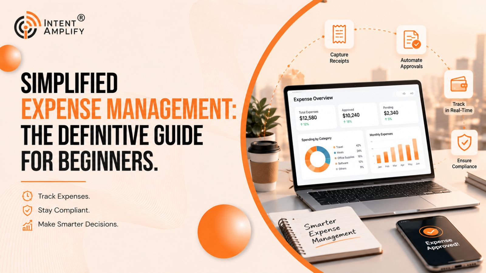 Simplified Expense Management: The Definitive Guide for Beginners