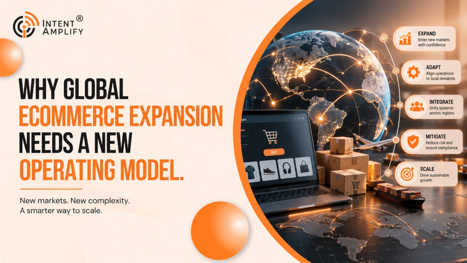 Why Global Ecommerce Expansion Needs a New Operating Model