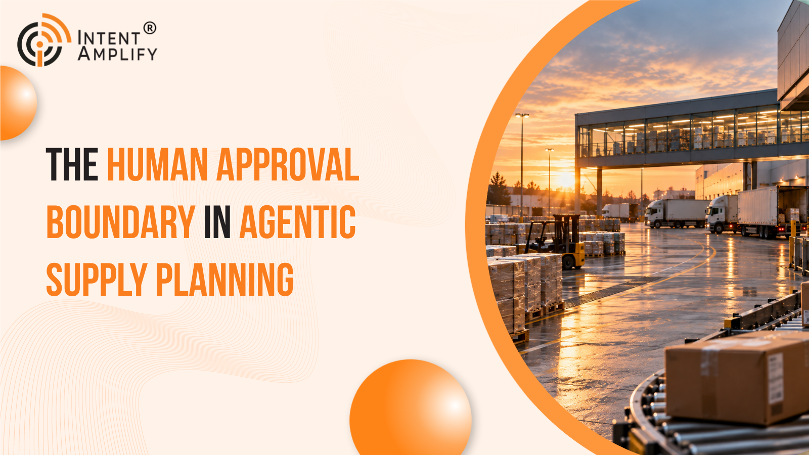 The Human Approval Boundary in Agentic Supply Planning