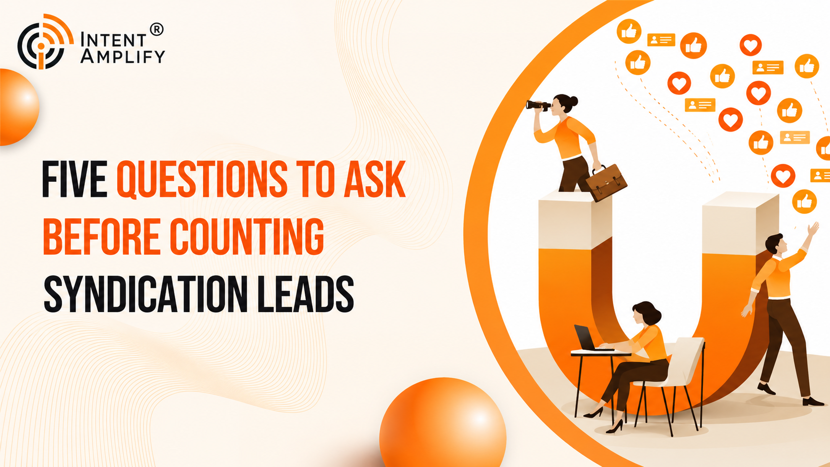Five Questions to Ask Before Counting Syndication Leads