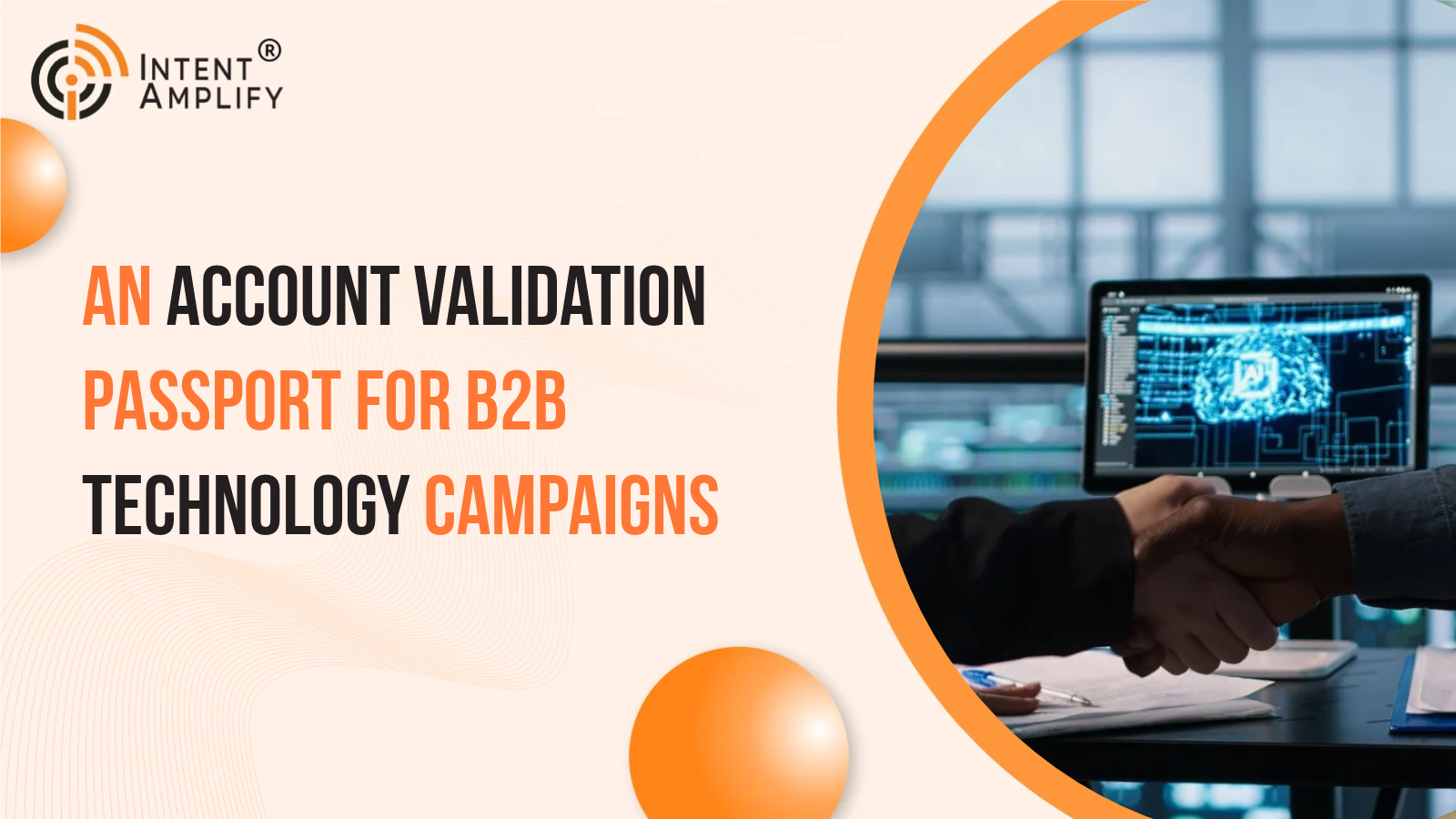 An Account Validation Passport for B2B Technology Campaigns