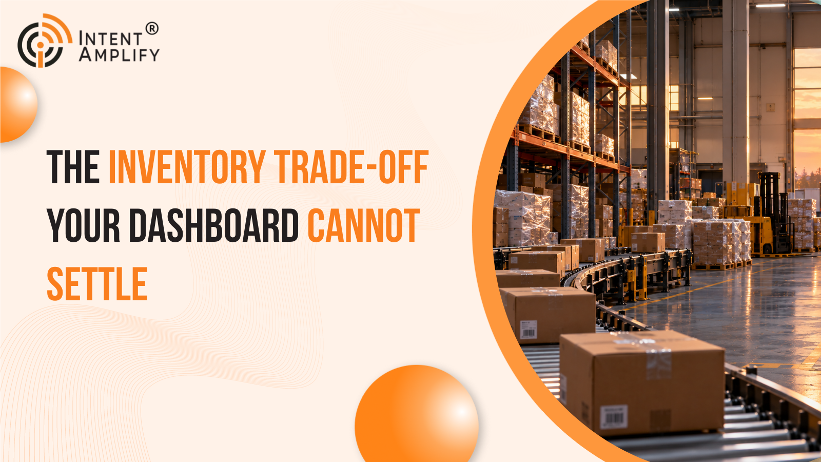 The Inventory Trade-Off Your Dashboard Cannot Settle