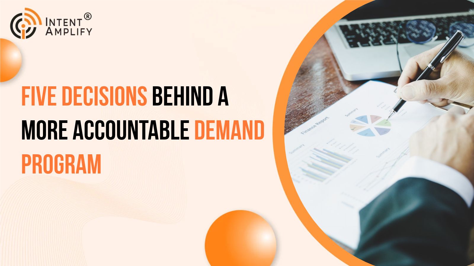 Five Decisions Behind a More Accountable Demand Program