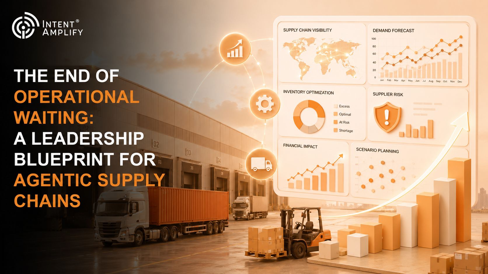 The End of Operational Waiting: A Leadership Blueprint for Agentic Supply Chains