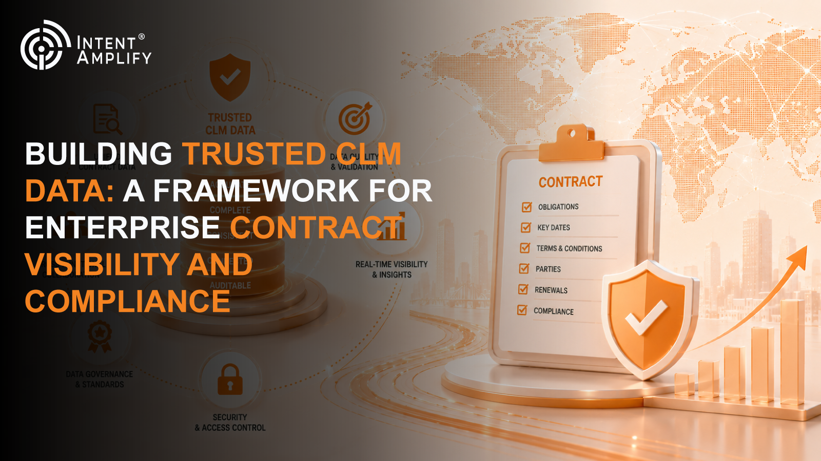 Building Trusted CLM Data: A Framework for Enterprise Contract Visibility and Compliance
