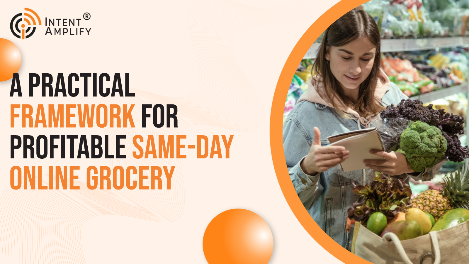 A Practical Framework for Profitable Same-Day Online Grocery
