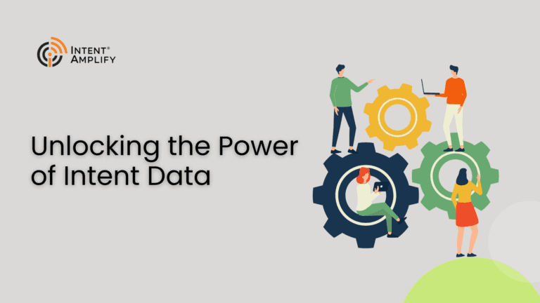 Unlocking the Power of Intent Data