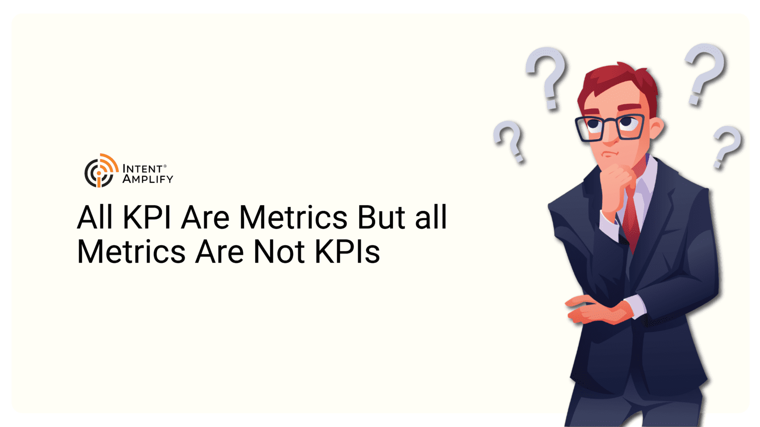 What Is The Difference Between KPI & Metrics