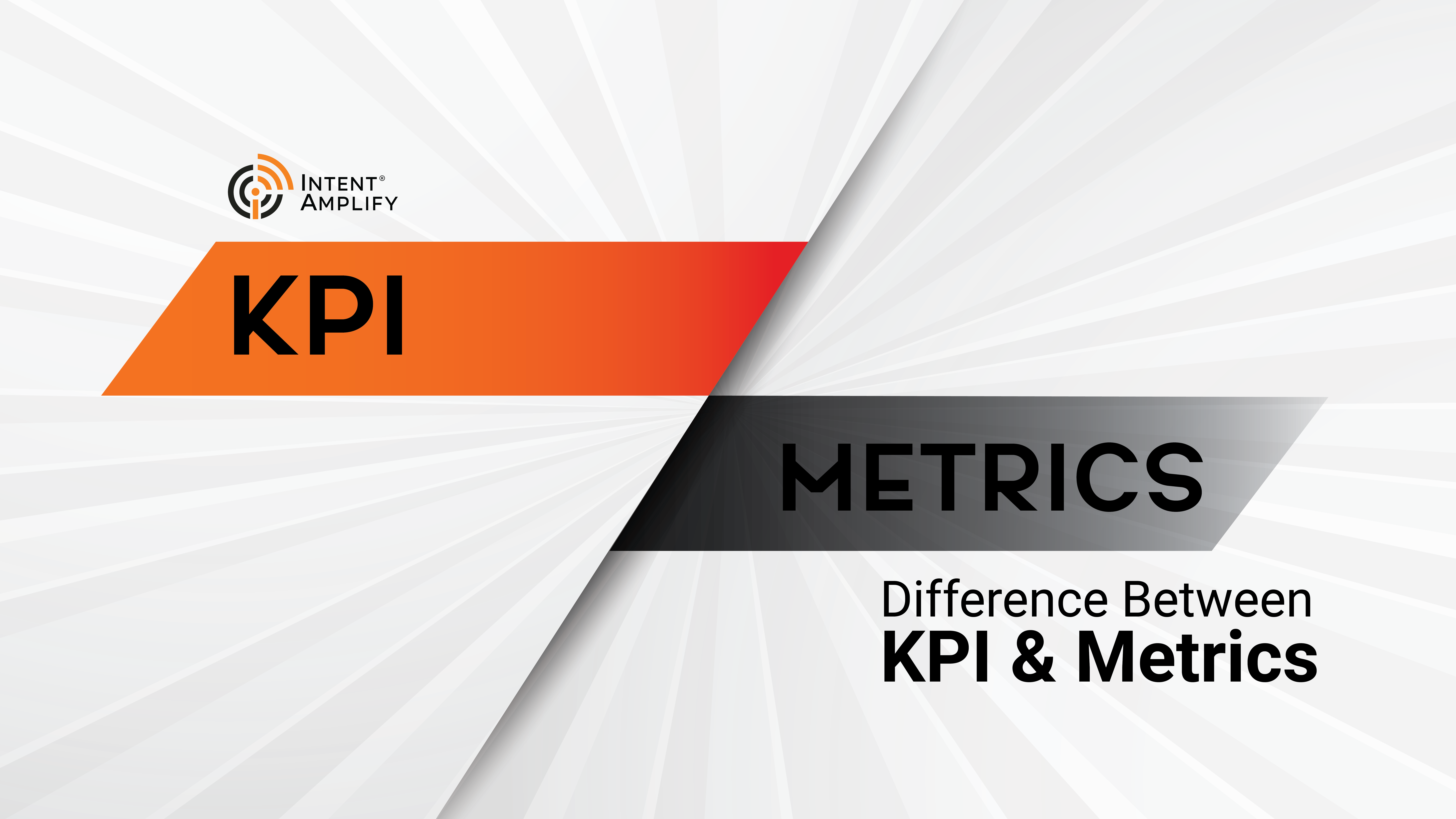 What is the difference between KPI & Metrics?
