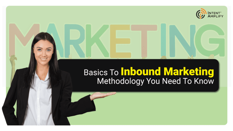 Basics to inbound marketing methodology