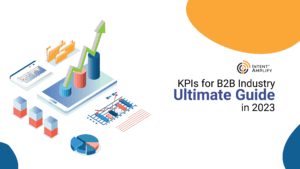 Ultimate guide to KPI-meaning, strategies and implementation in B2B