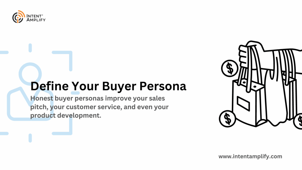 Define your buyer persona