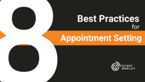 Appointment Setting Best Practices