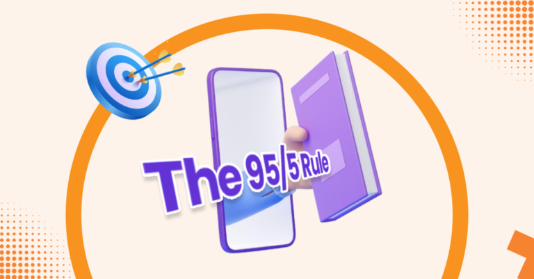 The 95/5 Rule in B2B: How to Engage Buyers Who Aren’t Ready to Purchase Yet