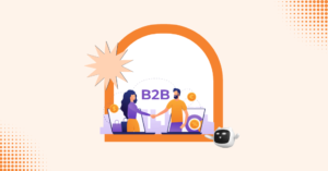 The Future of B2B Marketing Predictions for the Next Decade (2025)