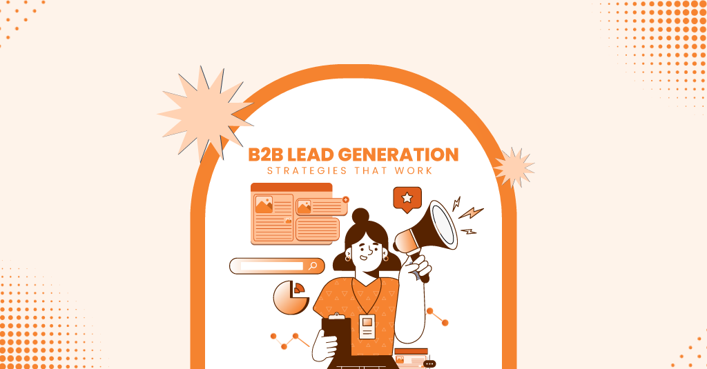 Social Selling for B2B Lead Generation: Strategies That Work in 2025