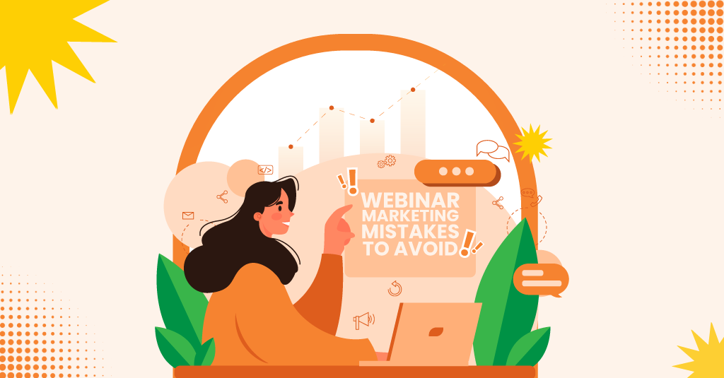 Top 10 Webinar Marketing Mistakes to Avoid in 2025